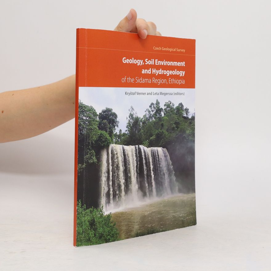 Jana Janderková Geology, Soil Environment and Hydrogeology of the Sidama Region, Ethiopia