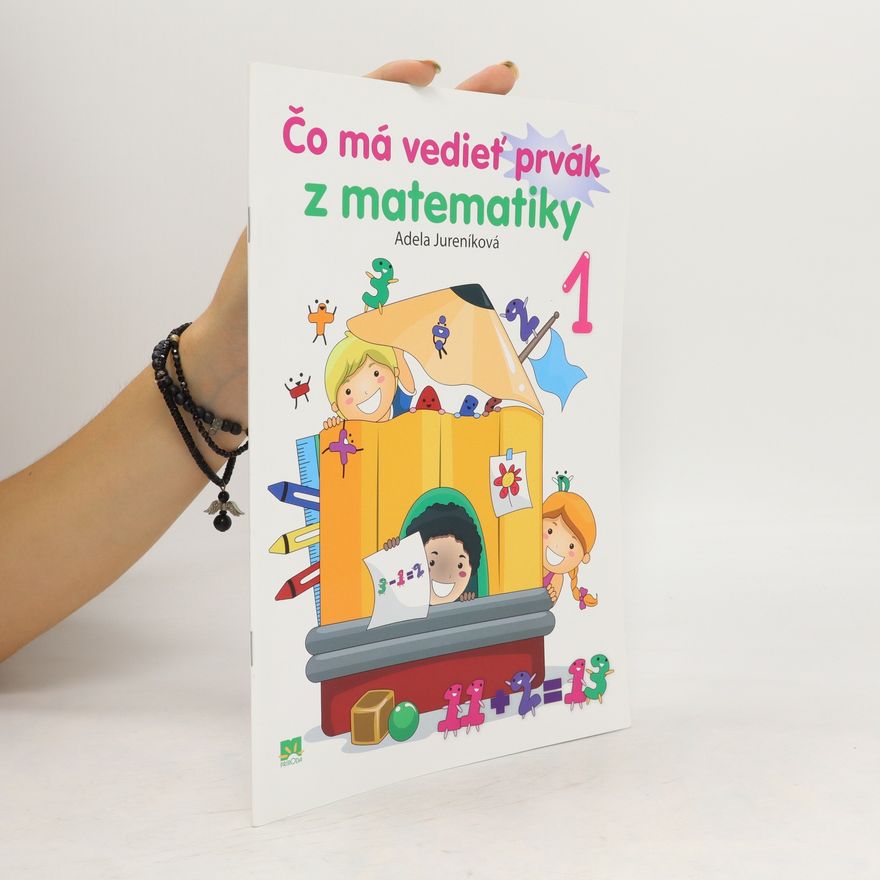 Jureníková, Adela Čo má vedieť prvák z matematiky