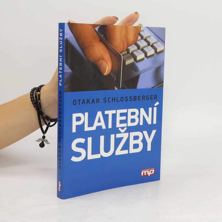 Otakar Schlossberger Platební služby