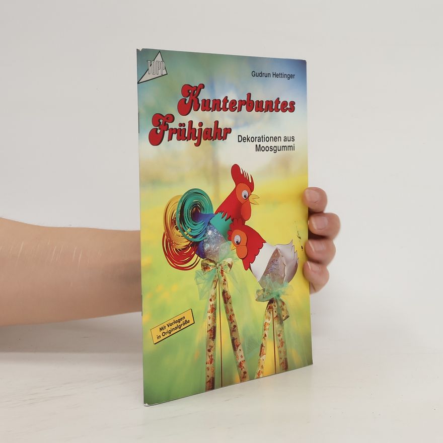 Gudrun Hettinger Kunterbuntes Frühjahr