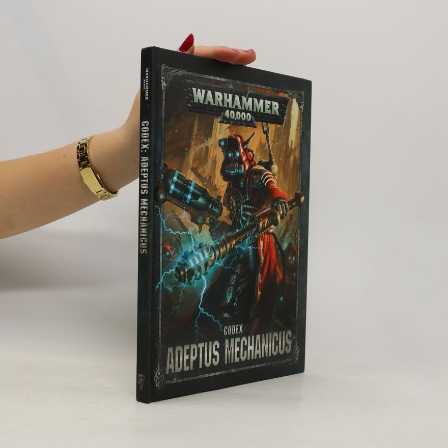 Autorenkollektiv Warhammer 40000. Codex: Adeptus Mechanicus