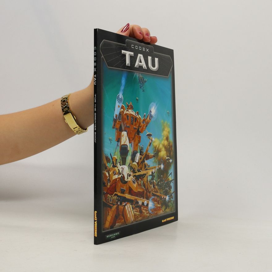 Autorenkollektiv Warhammer 40000. Codex: Tau