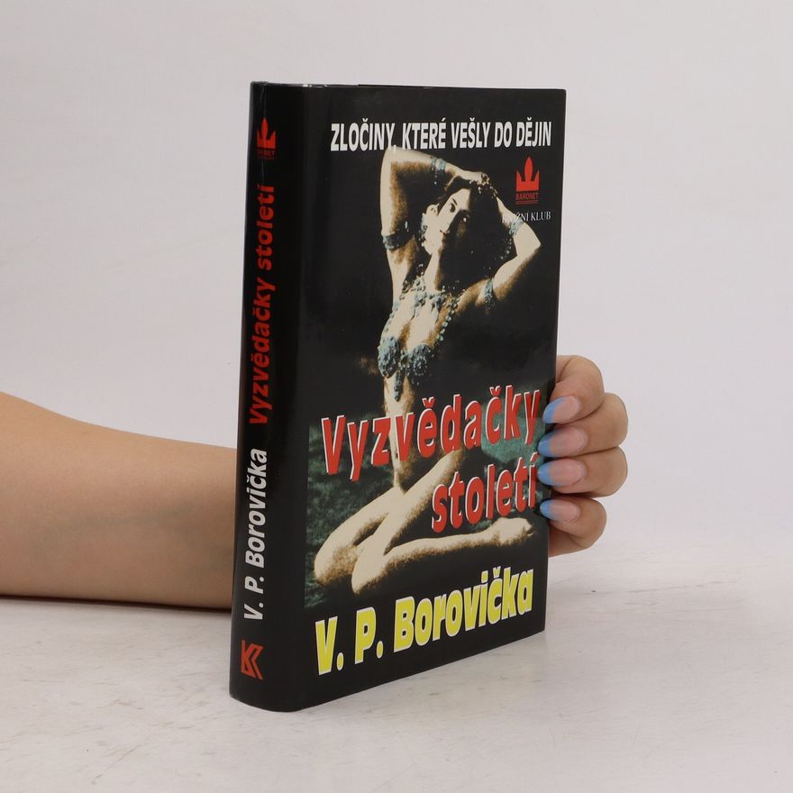 Václav Pavel Borovička Vyzvědačky století