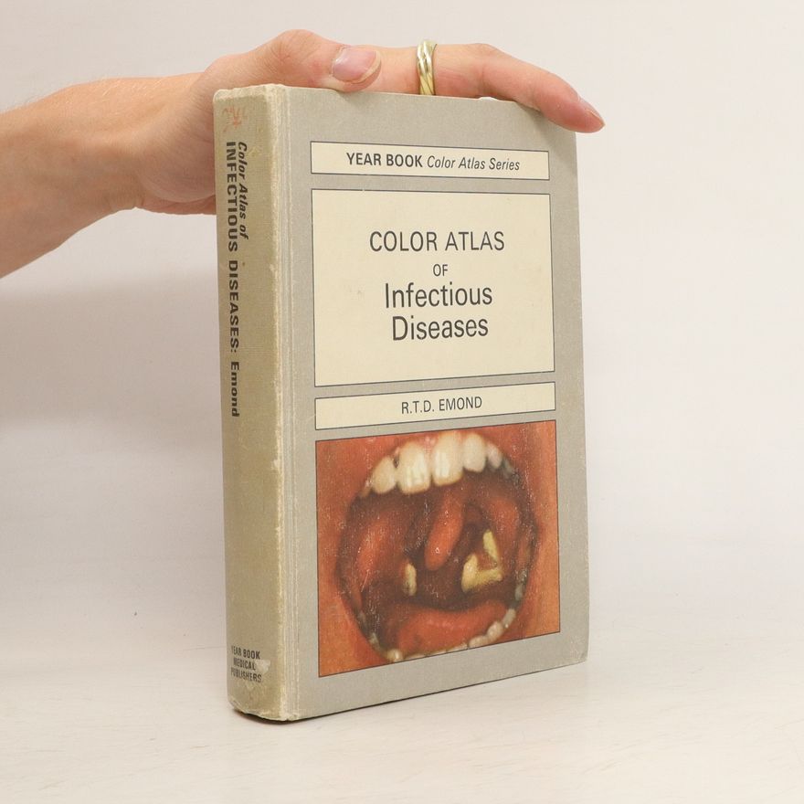 Philip D Welsby Color Atlas of Infectious Diseases