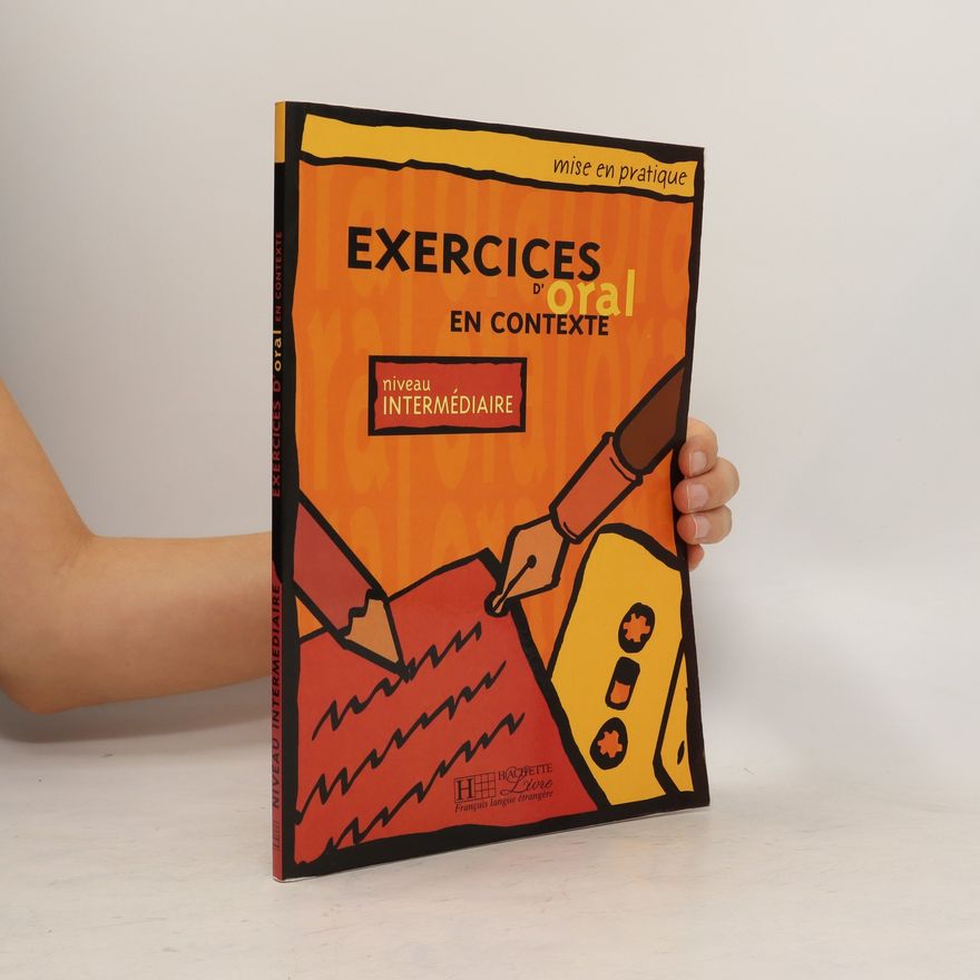 MarieFrançoise Flament Exercices d'oral en contexte. Niveau intermédiaire
