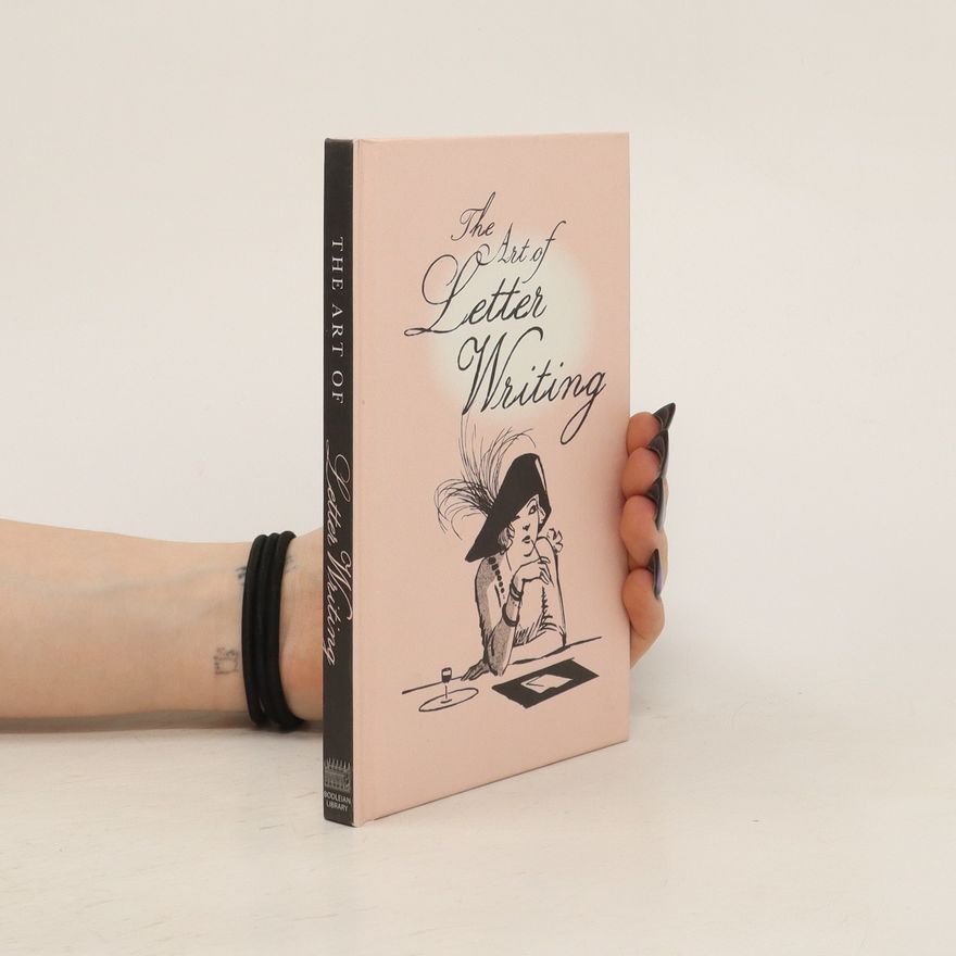 Various authors The Art of Letter Writing