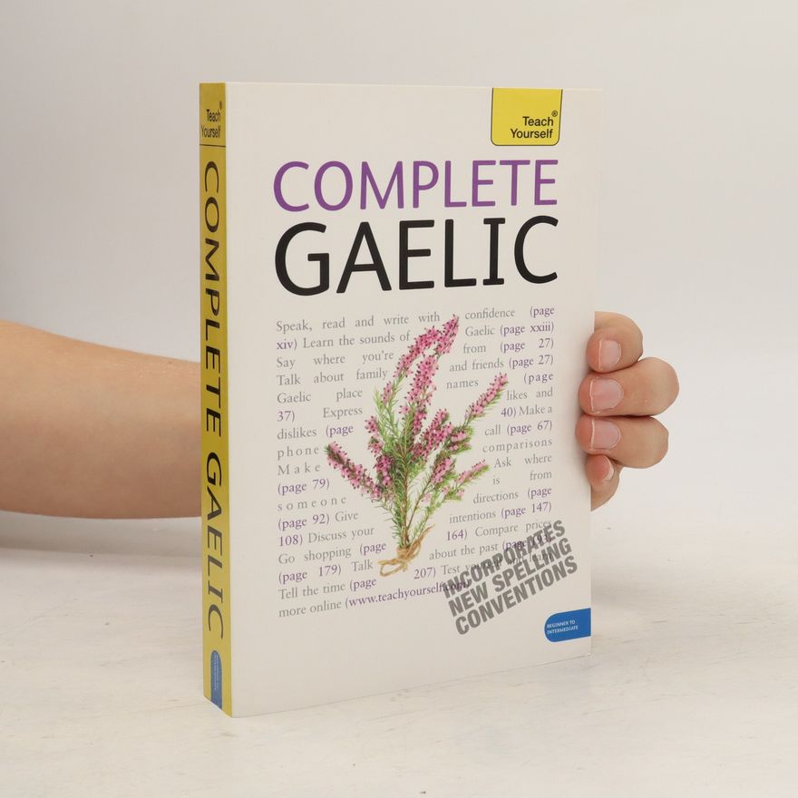 Iain Taylor Complete Gaelic (Kompletní gaelština, angličtina, gaelština)