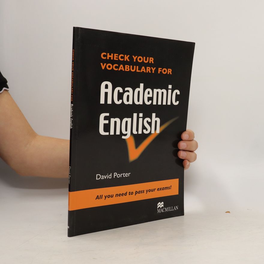 David Porter Check Your Vocabulary for Academic English