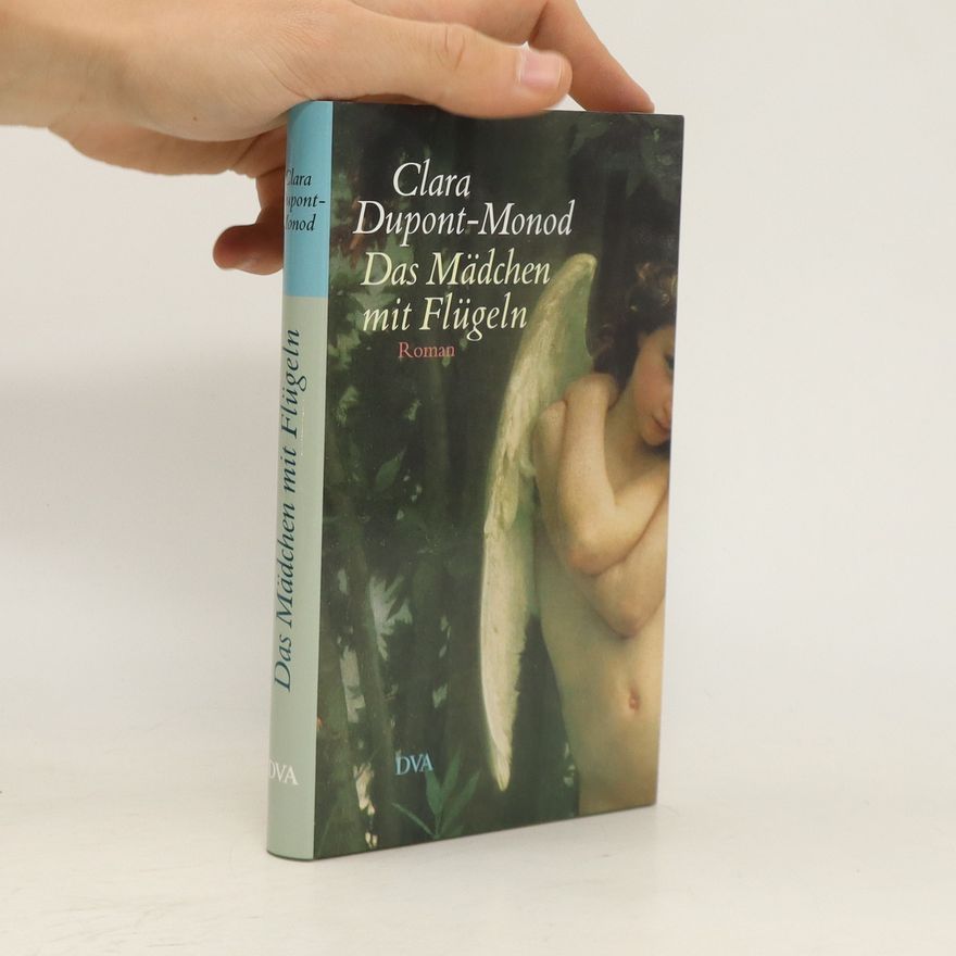 Clara Dupont Monod Das Mädchen mit Flügeln