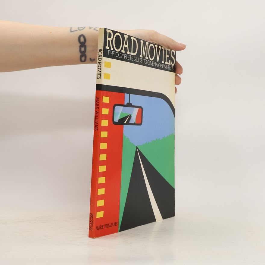 Mark Williams Road Movies