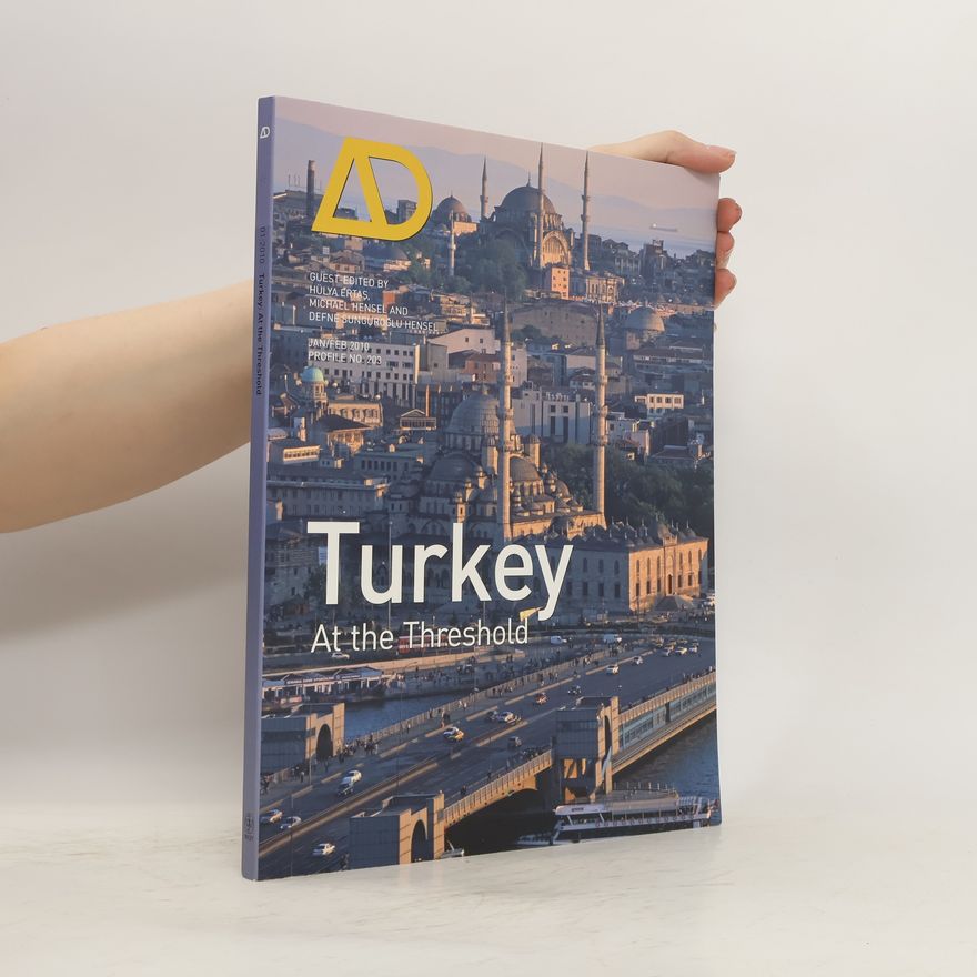 Defne Sunguroglu Hensel Turkey : At the Threshold