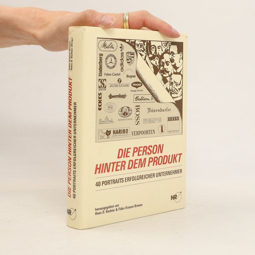 Hans D. Barbier Die Person hinter dem Produkt