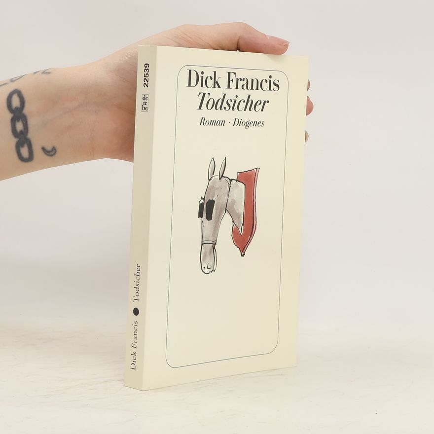 Dick Francis Todsicher