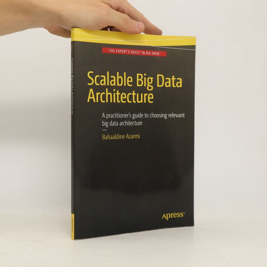 Bahaaldine Azarmi Progressive Big Data Architecture
