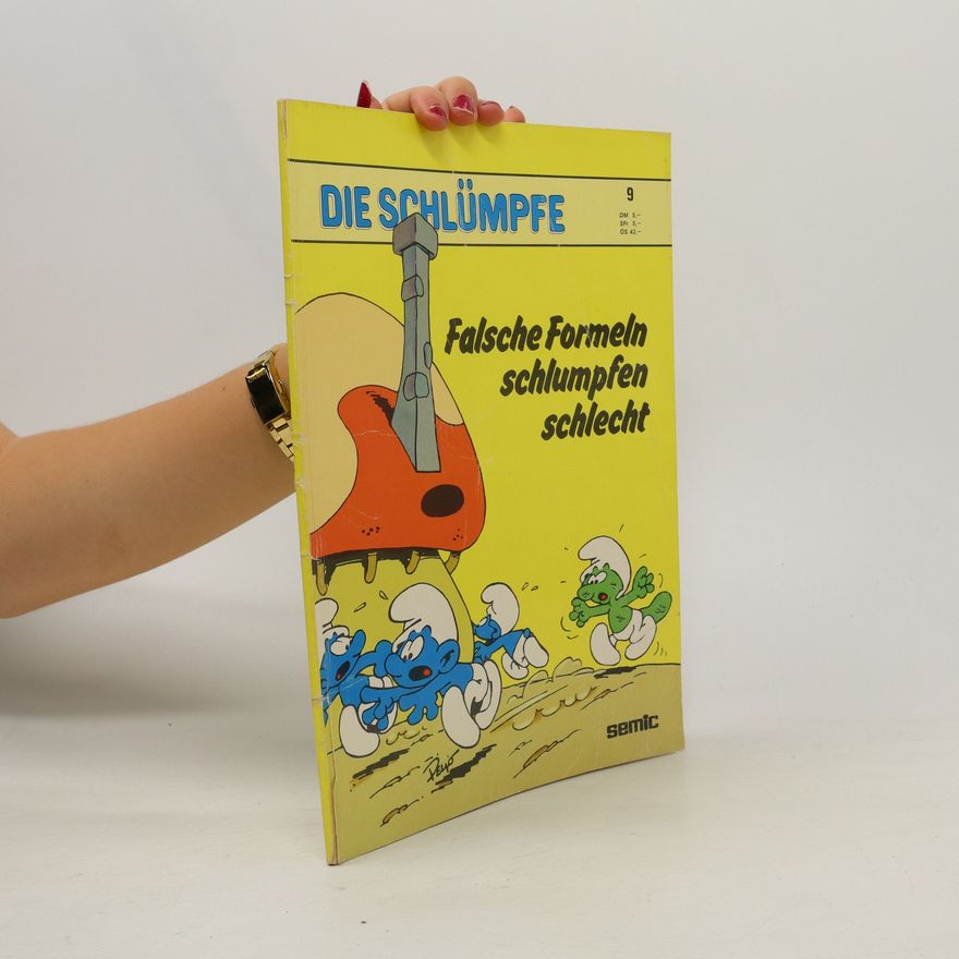 Autorenkollektiv Die Schlümpfe 9. Falsche Formeln schlumpfen schlecht