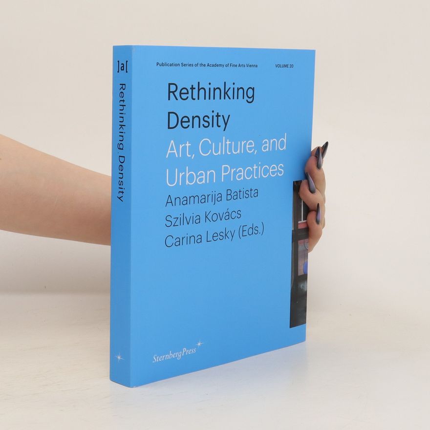 Anamarija Batista Rethinking density