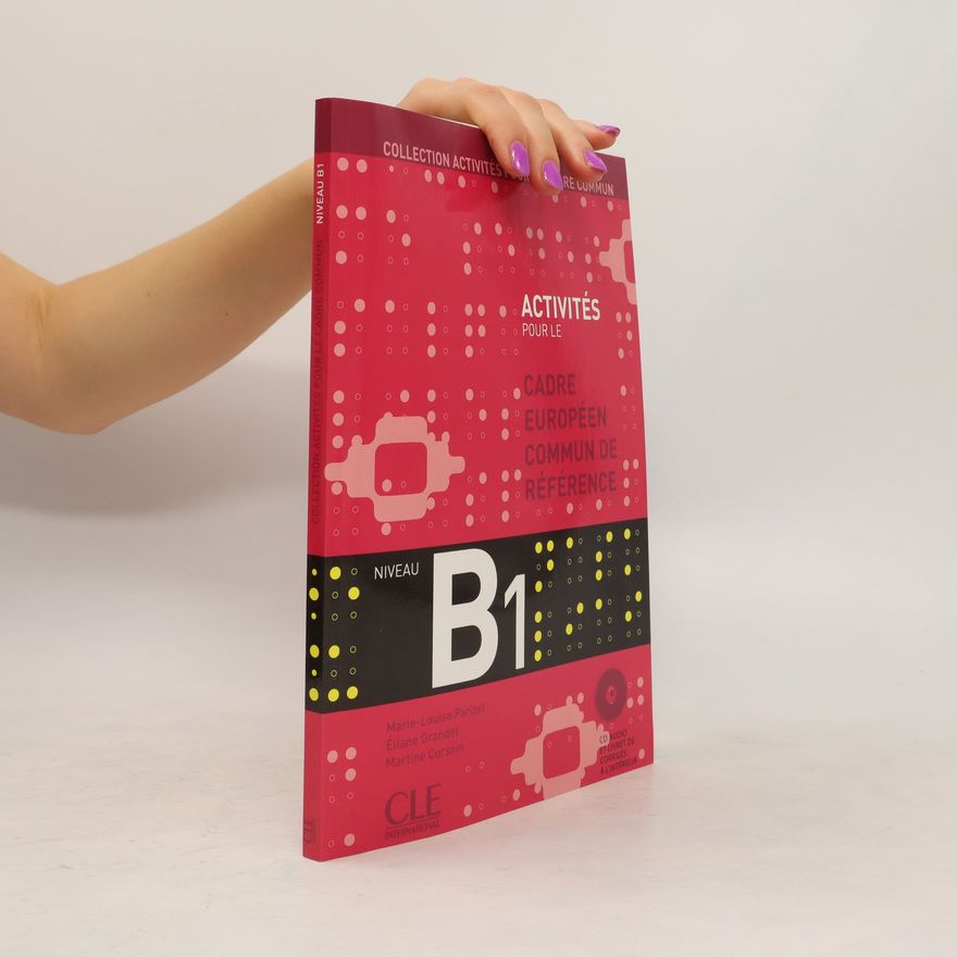 Autorenkollektiv Activités pour le cadre commun. B1