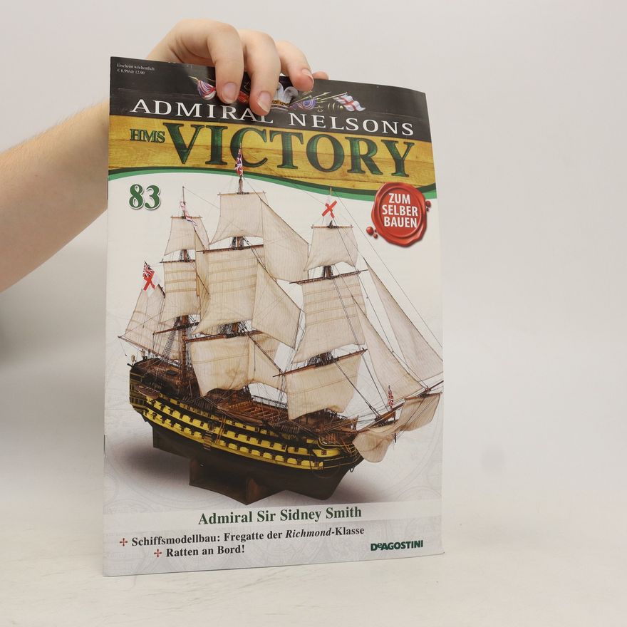 Kolektiv autorů Admiral Nelsons Victory 83