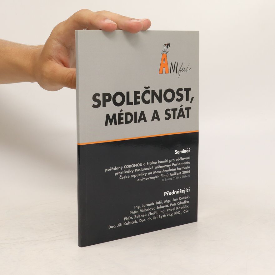 Various authors Společnost, média a stát
