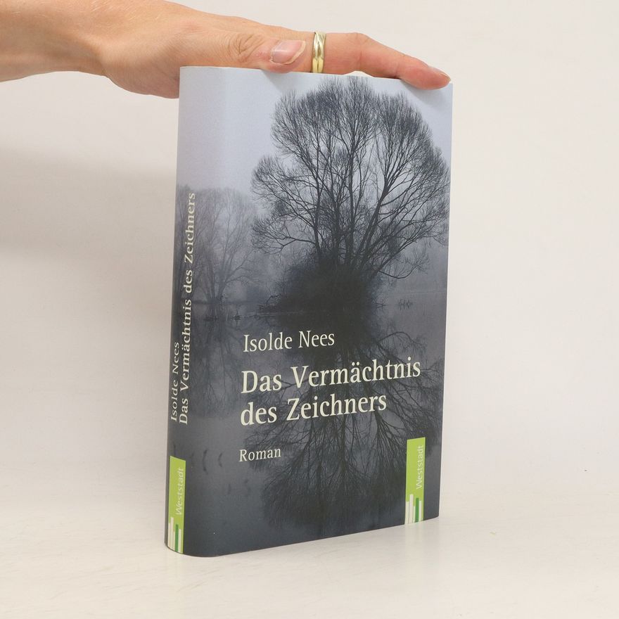 Isolde Nees Das Vermächtnis des Zeichners