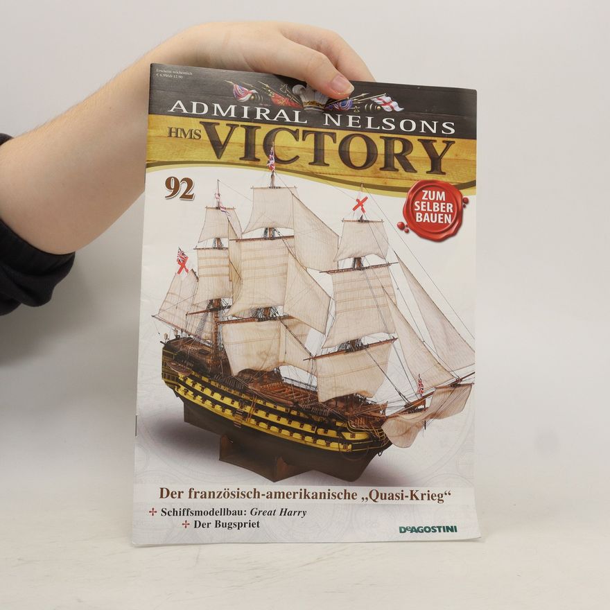 Kolektiv autorů Admiral Nelsons Victory 92