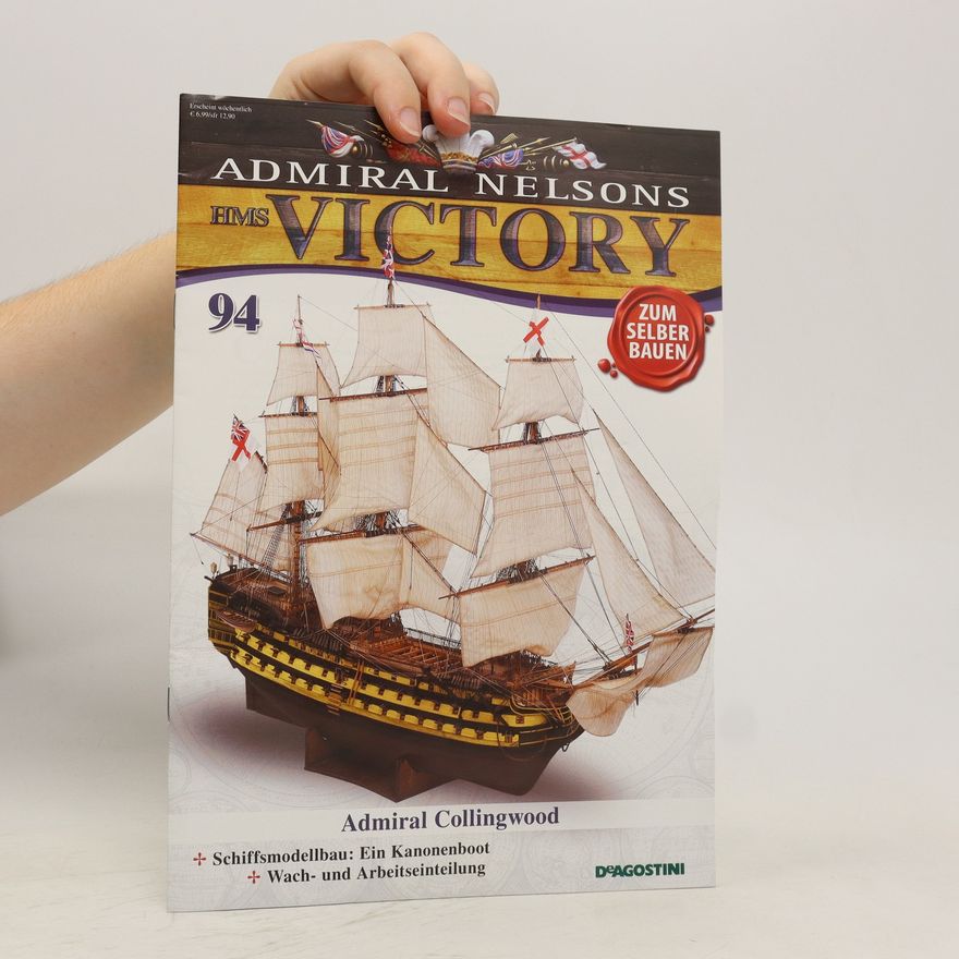 Kolektiv autorů Admiral Nelsons Victory 94