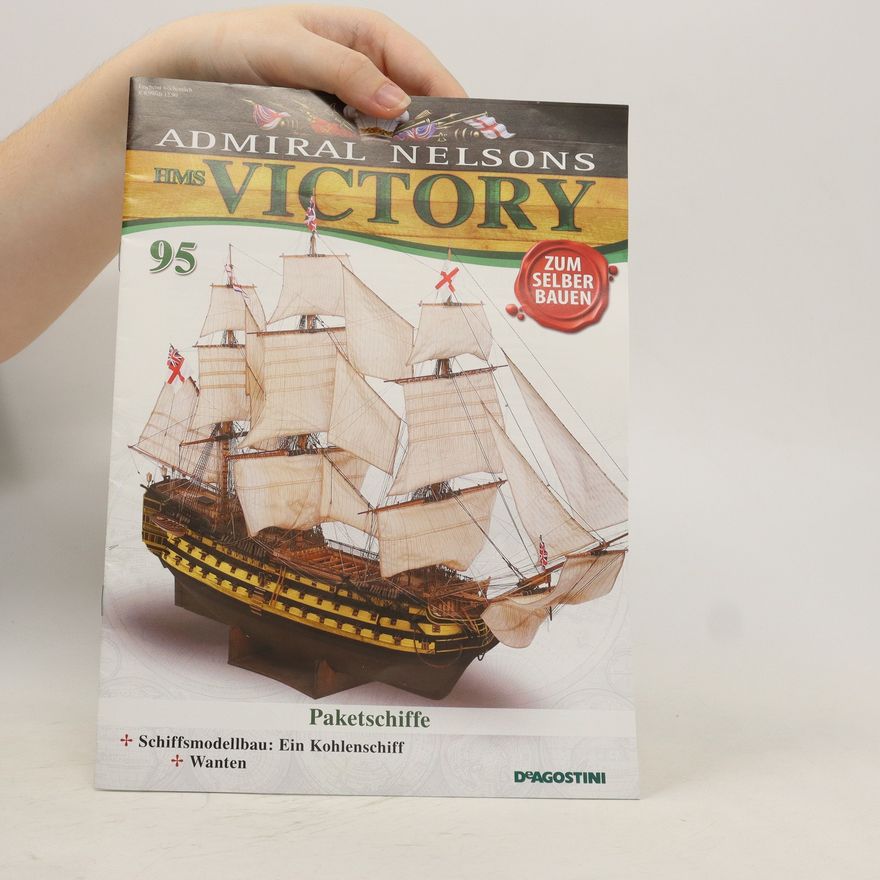 Kolektiv autorů Admiral Nelsons Victory 95