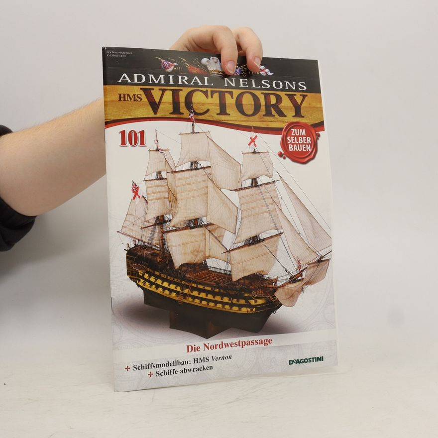 Kolektiv autorů Admiral Nelsons Victory 101