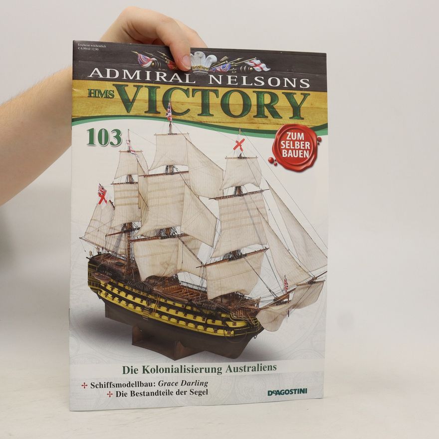 Kolektiv autorů Admiral Nelsons Victory 103