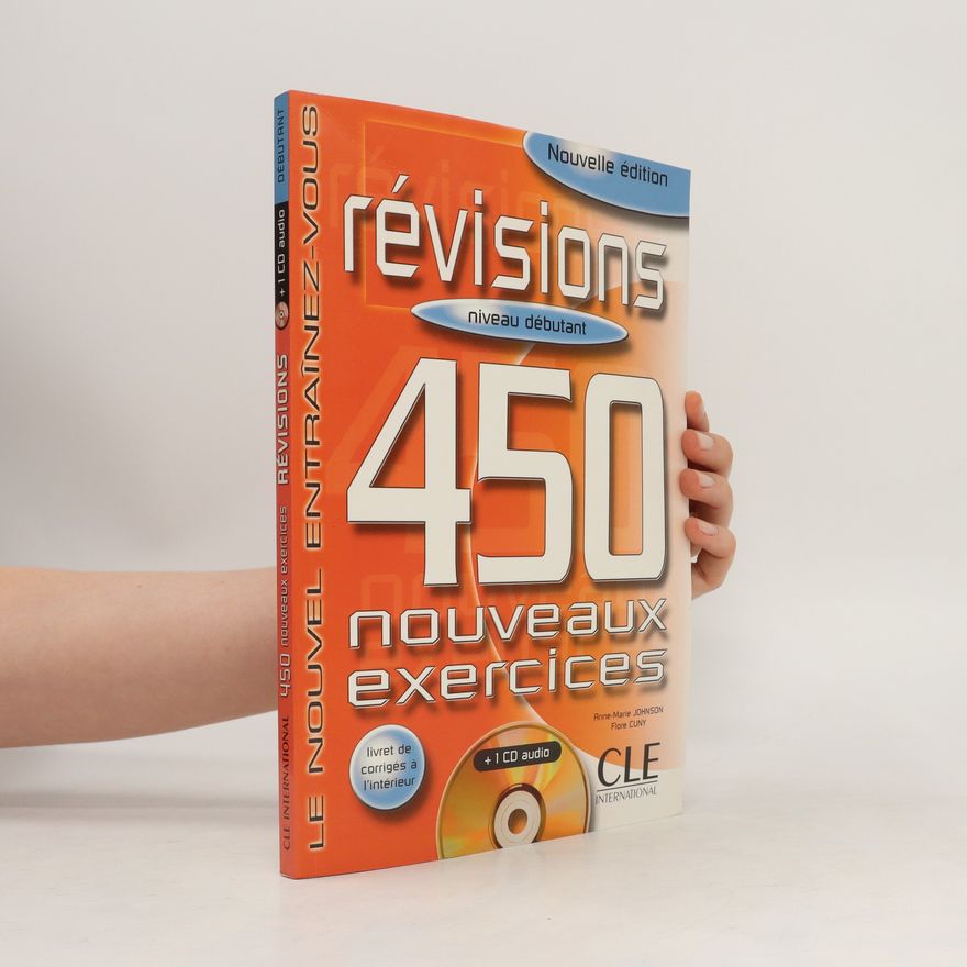 AnneMarie Johnson Révisions : 450 nouveaux exercices : niveau débutant