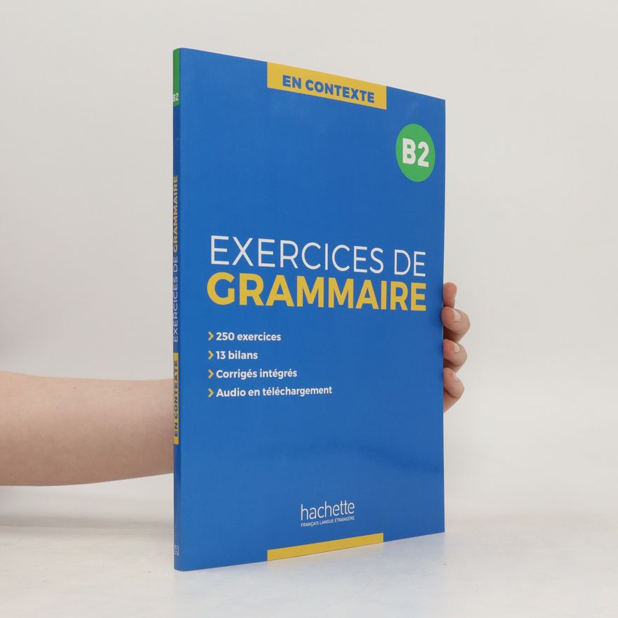 Anne Akyüz Exercices de Grammaire B2