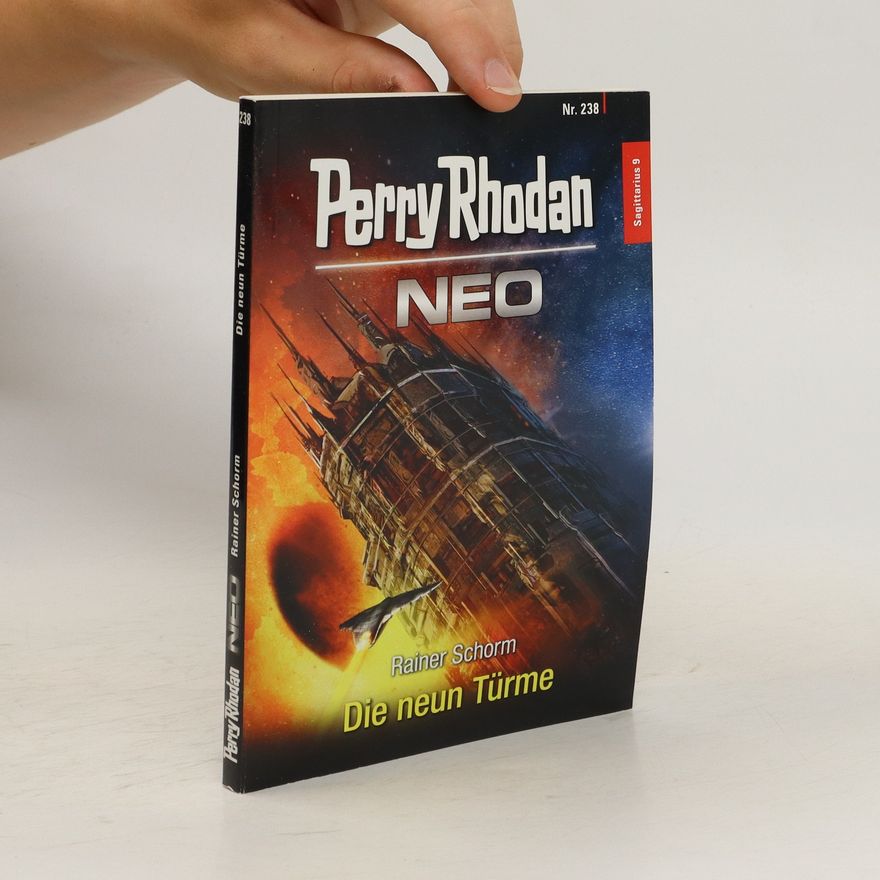Rainer Schorm Die neun Türme