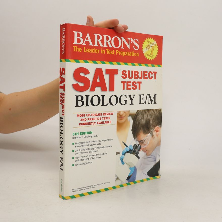 Deborah T. Goldberg Barron's SAT Subject Test Biology E/M, 5th Edition