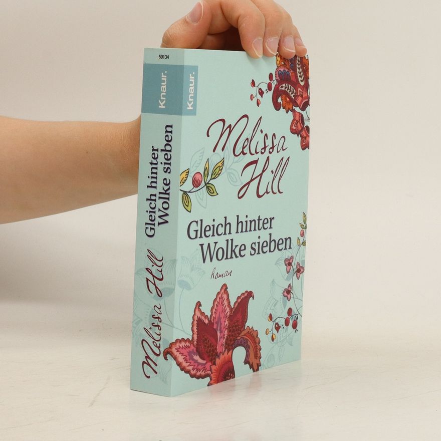 Melissa Hill Gleich hinter Wolke sieben