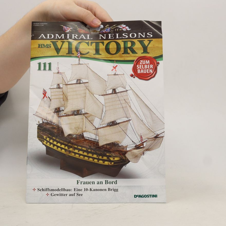 Kolektiv autorů Admiral Nelsons Victory 111