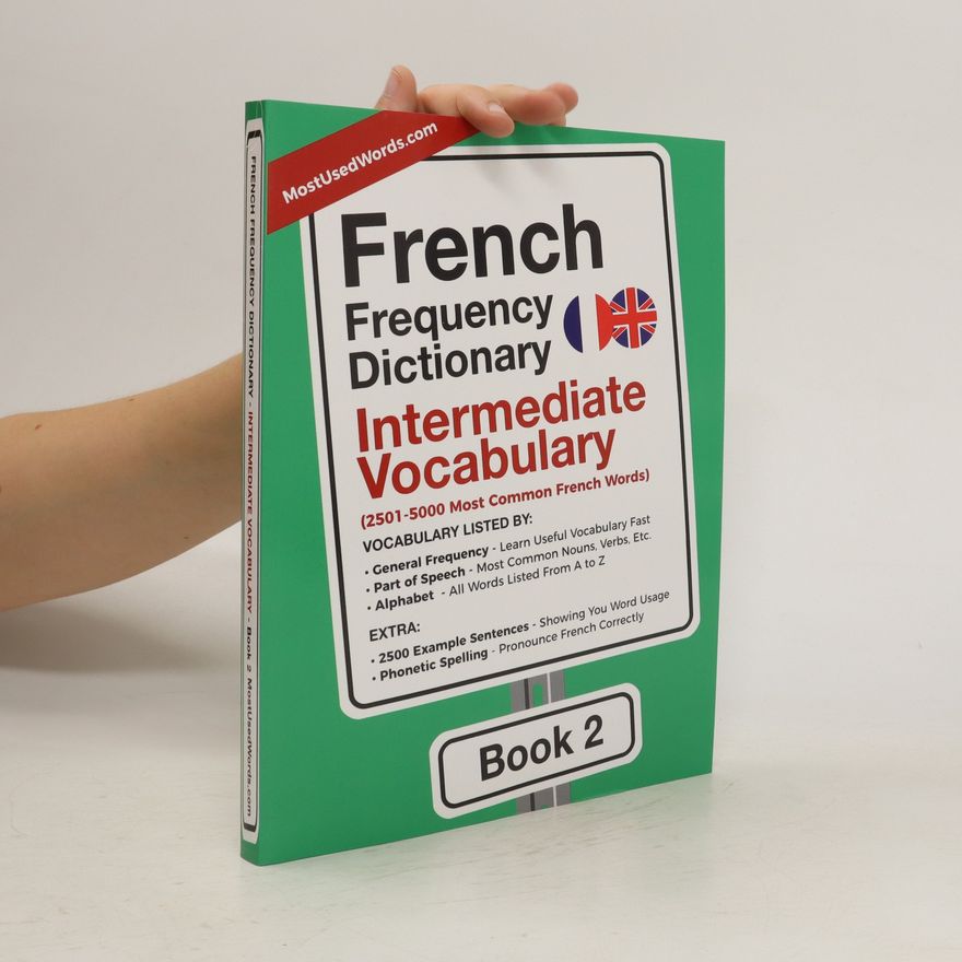 Autorenkollektiv French Frequency Dictionary. Intermediate Vocabulary