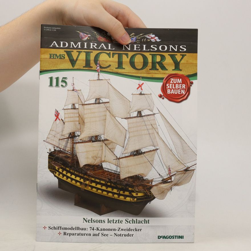 Kolektiv autorů Admiral Nelsons Victory 115