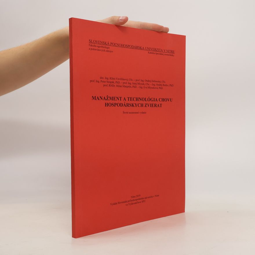 Autorenkollektiv Manažment a technológia chovu hospodárskych zvierat