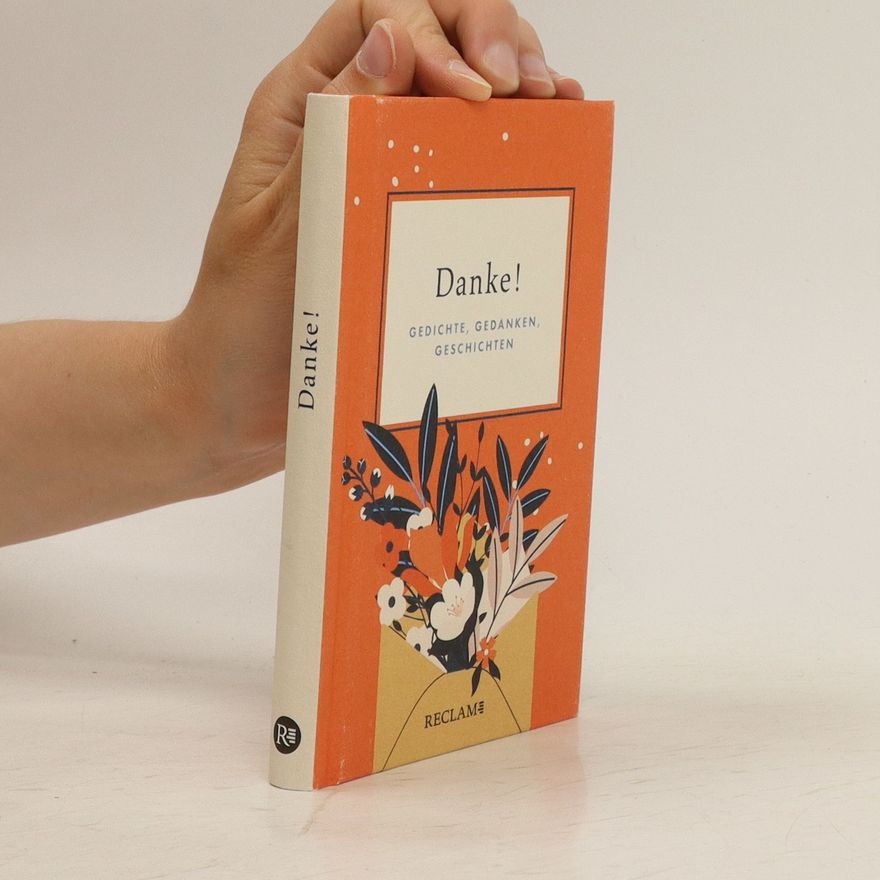 Autorenkollektiv Danke! - Gedichte, Gedanken, Geschichten