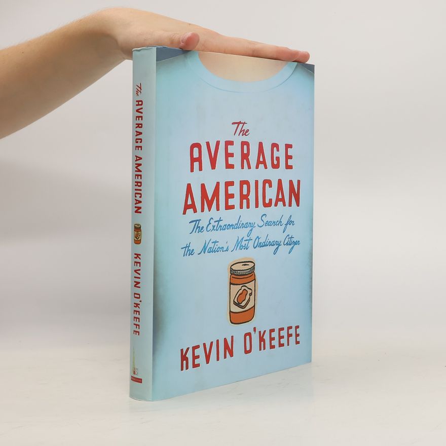 Kevin O'Keefe The Average American