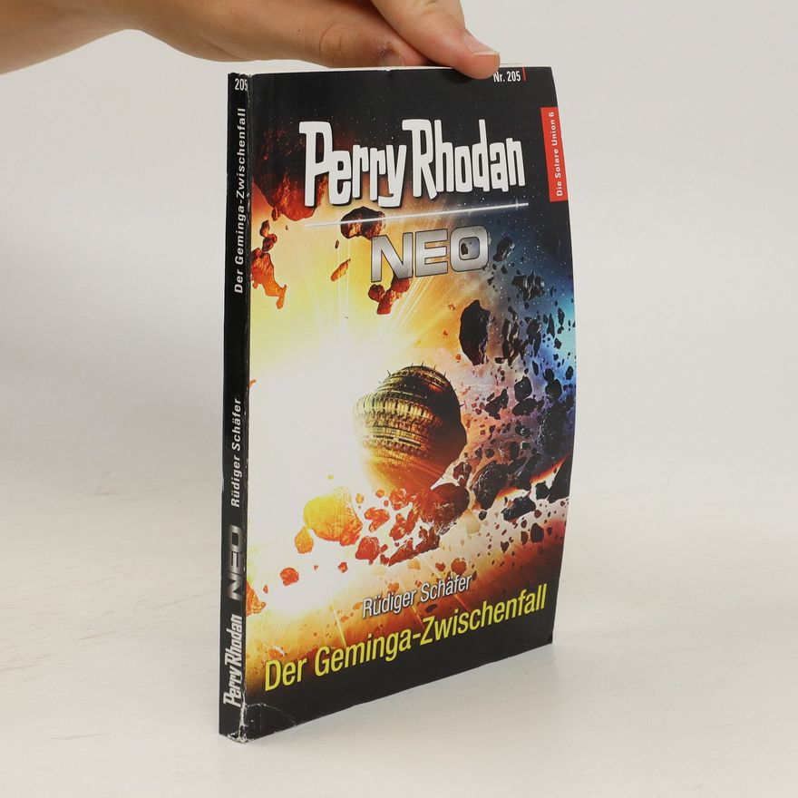 Rüdiger Schäfer Perry Rhodan Neo 205: Der Geminga-Zwischenfall