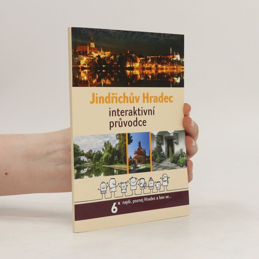 Autorenkollektiv Jindřichův Hradec interaktivní průvodce