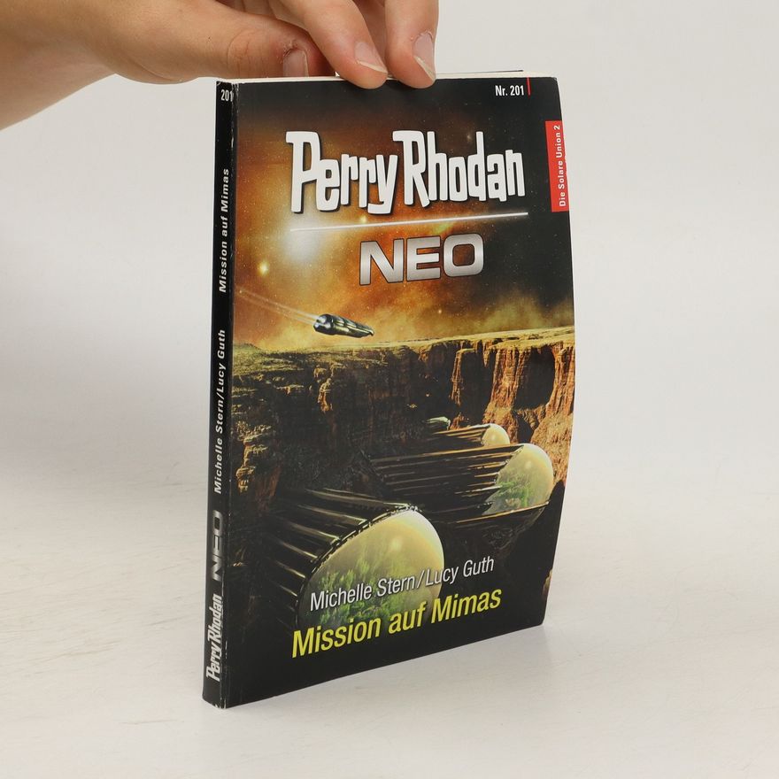 Lucy Guth Perry Rhodan Neo, Nr.201: Mission auf Mimas