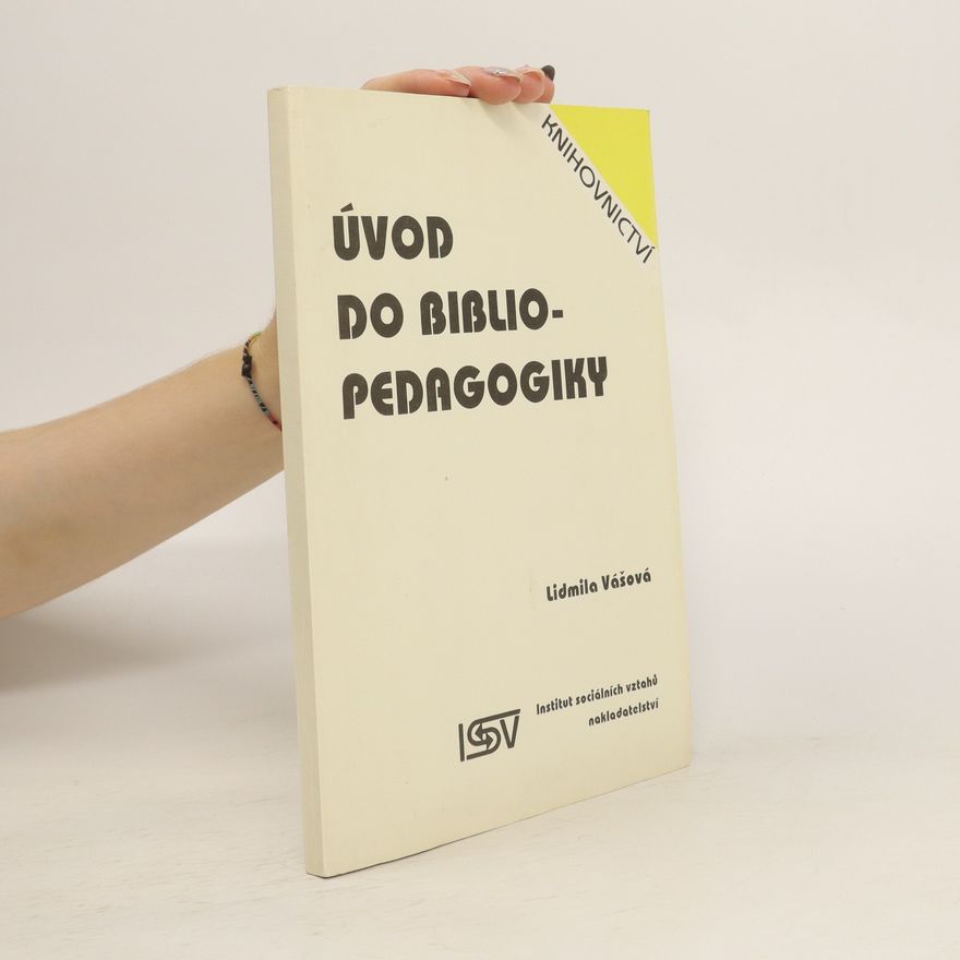 Lidmila Vášová Úvod do bibliopedagogiky