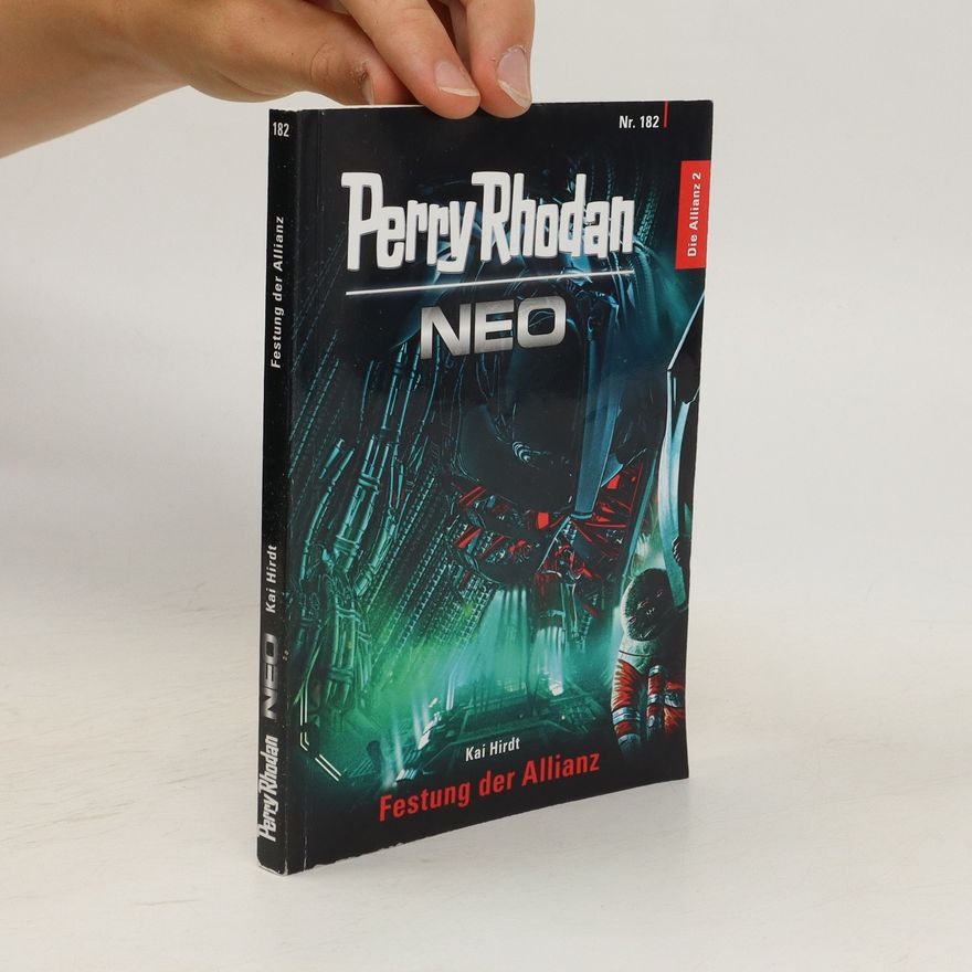 Kai Hirdt Neo Nr. 182. Festung der Allianz