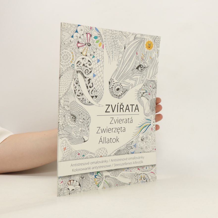Collectif d'auteurs Zvířata. Antistresové omalovánky