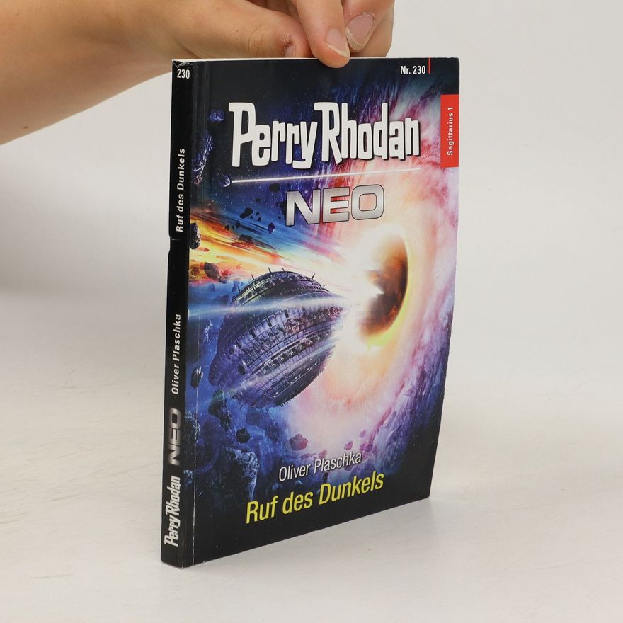 Oliver Plaschka Perry Rhodan 230. Neo. Ruf des Dunkels