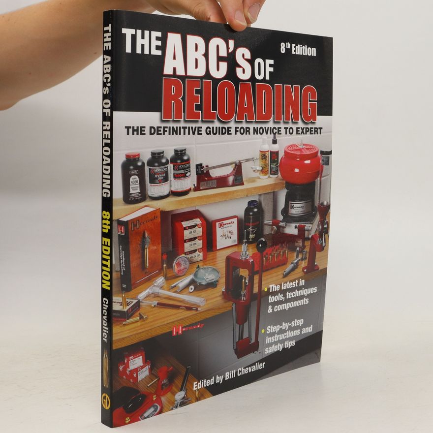 Bill Chevalier ABC's of Reloading