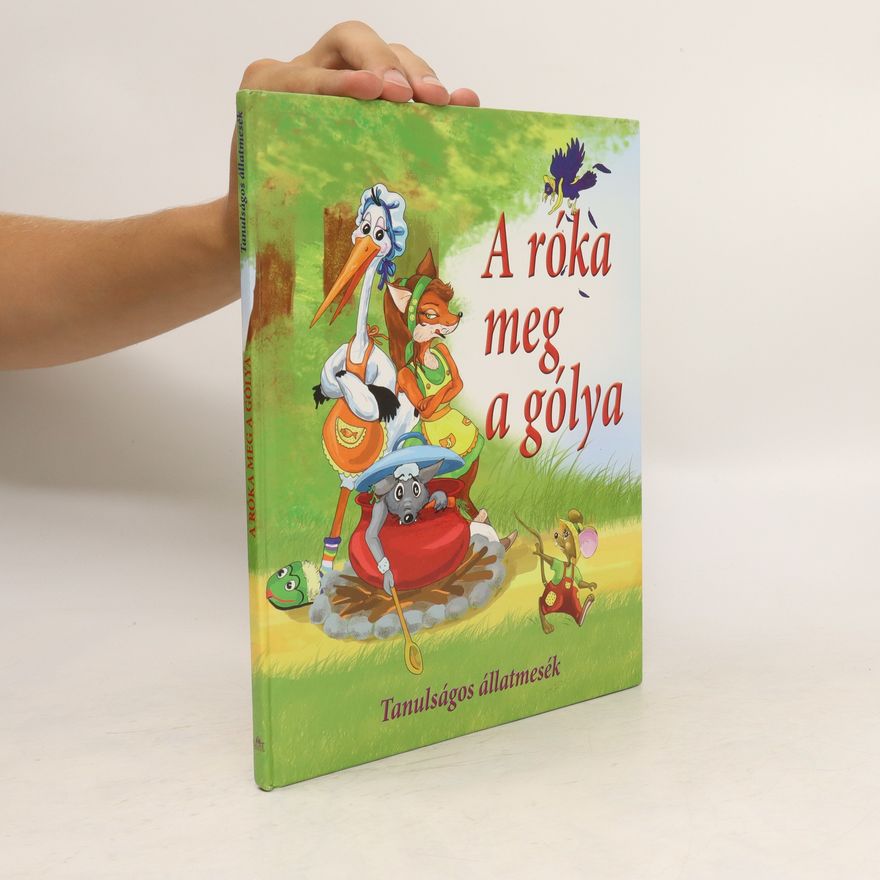 Collectif d'auteurs A róka meg a gólya