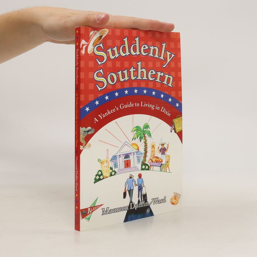 Maureen Duffin-Ward Suddenly Southern